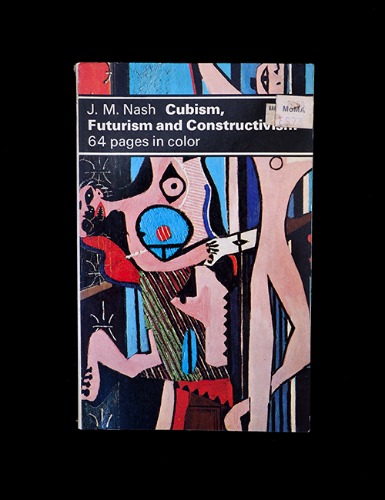 CUBISM,FUTURISM AND CONSTRUCTIVISM